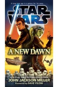 A New Dawn: Star Wars - Star Wars