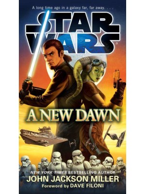 A New Dawn: Star Wars - Star Wars