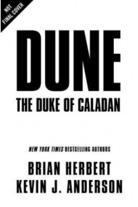 Dune. The Duke of Caladan - Dune