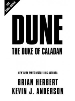 Dune. The Duke of Caladan - Dune