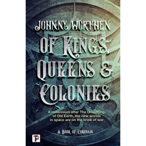 Of Kings, Queens and Colonies - Coronam