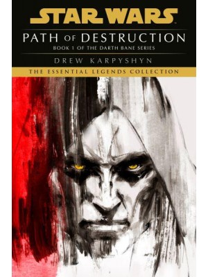 Darth Bane Path of Destruction - Star Wars