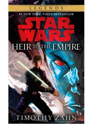 Heir to the Empire - Star Wars. The Thrawn Trilogy