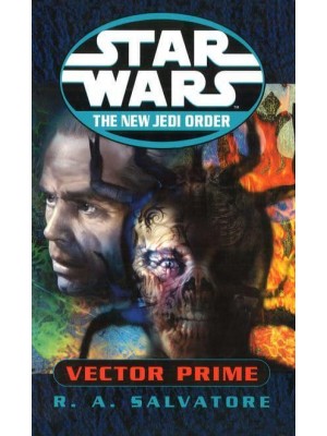 Star Wars: The New Jedi Order - Vector Prime - Star Wars.