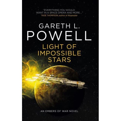 Light of Impossible Stars - An Embers of War Novel