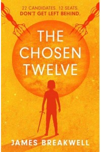 The Chosen Twelve