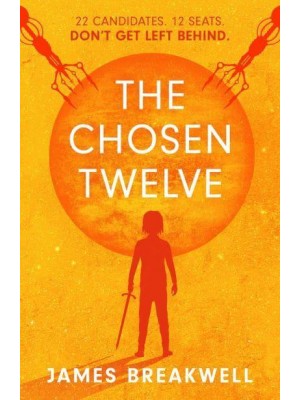 The Chosen Twelve