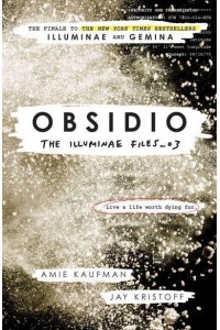 Obsidio - The Illuminae Files