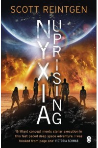 Nyxia Uprising - The Nyxia Triad