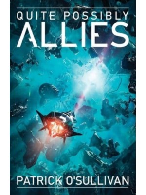 Quite Possibly Allies