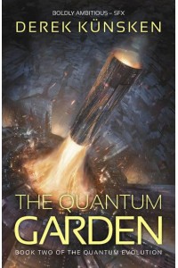 The Quantum Garden - The Quantum Evolution