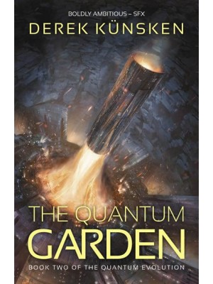 The Quantum Garden - The Quantum Evolution