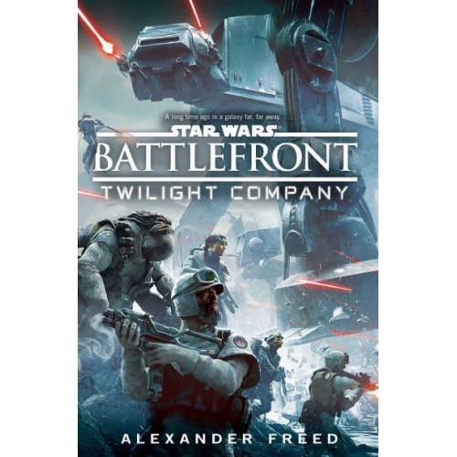 Star Wars: Battlefront: Twilight Company - Star Wars. Battlefront