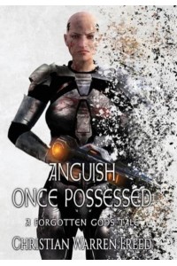 Anguish Once Possessed