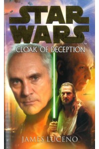 Star Wars: Cloak Of Deception - Star Wars