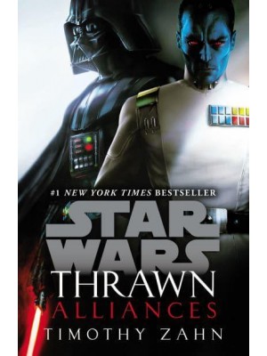 Thrawn: Alliances (Star Wars) Alliances - Star Wars
