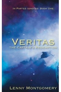 Veritas The Captain's Redemption - In Partes Ignotas