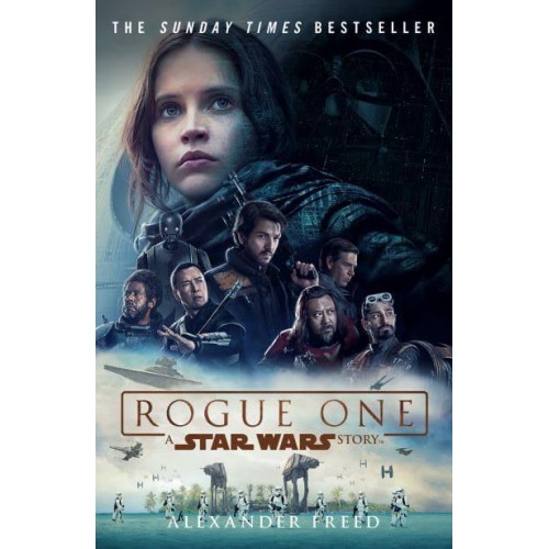 Rogue One: A Star Wars Story A Star Wars Story - Novelisations