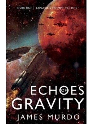 Echoes of Gravity