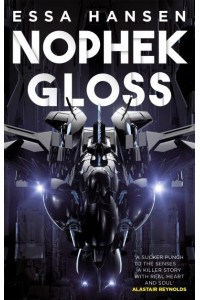 Nophek Gloss - The Graven