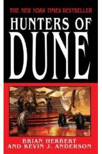 Hunters of Dune - Dune