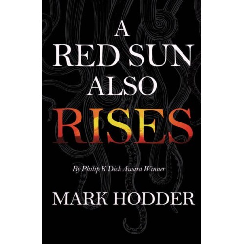 A Red Sun Also Rises