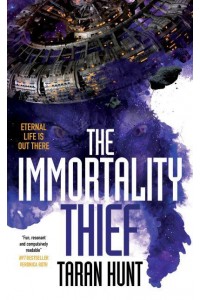 The Immortality Thief - The Kystrom Chronicles
