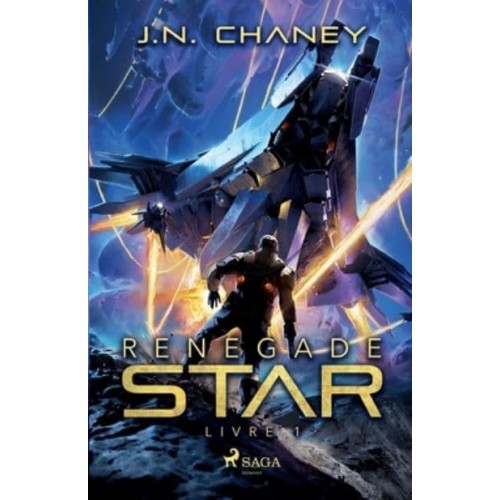 Renegade Star - Livre 1