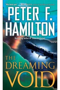 The Dreaming Void - Commonwealth: The Void Trilogy