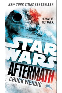 Aftermath: Star Wars - Star Wars: The Aftermath Trilogy