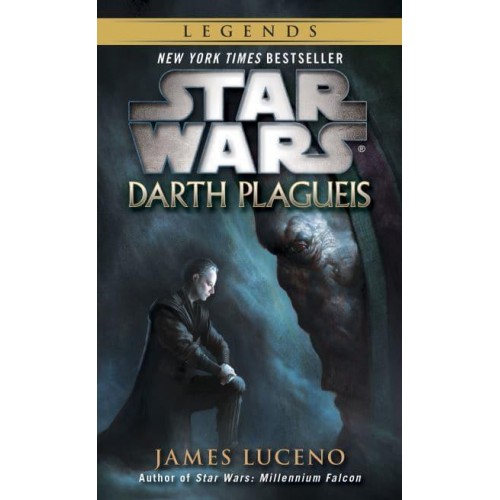 Darth Plagueis: Star Wars Legends - Star Wars - Legends