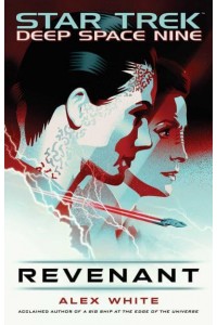 Revenant - Star Trek. Deep Space Nine