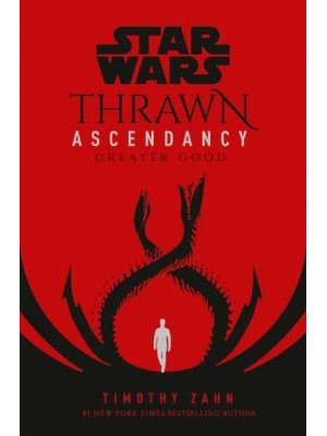 Greater Good - Thrawn Ascendancy