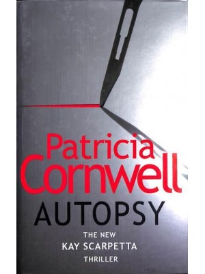 Autopsy - The Scarpetta Series Book 25
