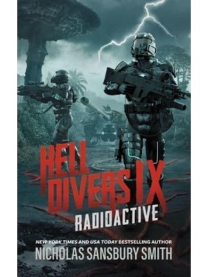 Hell Divers IX: Radioactive - Hell Divers