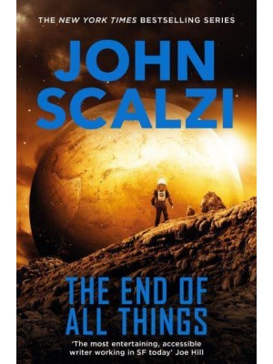 The End of All Things - The Old Man's War Series