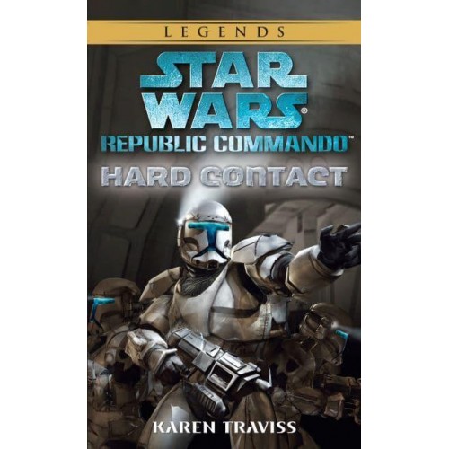 Star Wars Republic Commando Hard Contact - Del Rey
