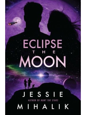 Eclipse the Moon A Novel
