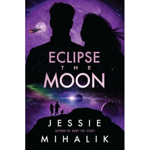 Eclipse the Moon A Novel