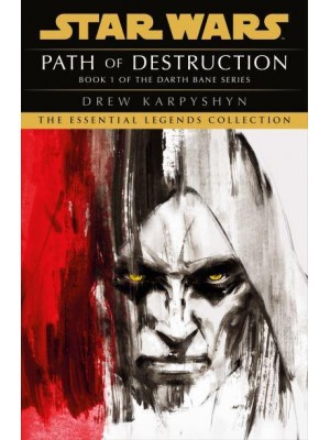 Star Wars: Darth Bane - Path of Destruction - Star Wars. Darth Bane