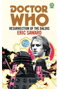 Doctor Who: Resurrection of the Daleks (Target Collection) - Doctor Who