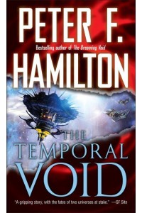 The Temporal Void - Commonwealth: The Void Trilogy