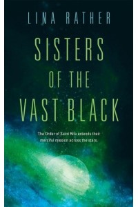 Sisters of the Vast Black