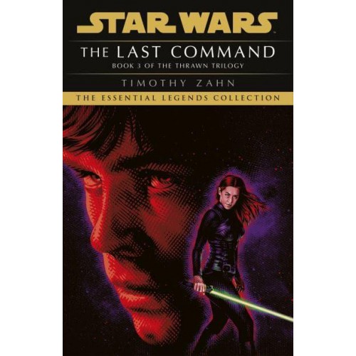 The Last Command - Star Wars. The Thrawn Trilogy