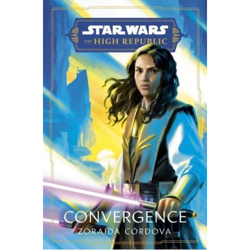 Convergence - Star Wars. The High Republic