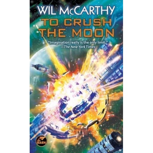 To Crush the Moon