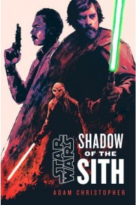 Shadow of the Sith - Star Wars