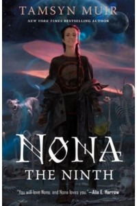 Nona the Ninth