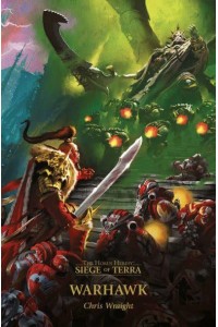 Warhawk - The Horus Heresy. Siege of Terra