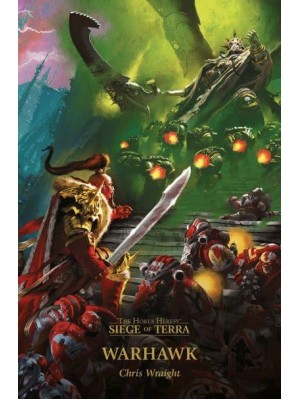 Warhawk - The Horus Heresy. Siege of Terra